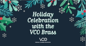 Holiday Celebration with the VCO Brass
