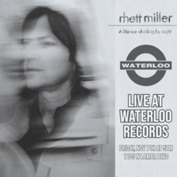 RHETT MILLER In-Store Performance & Record Signing