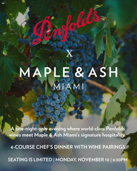 Maple & Ash Miami x Penfolds Wine Dinner | November 10, 2025