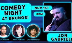Comedy Night at Bruno's!