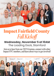 Impact Fairfield County Fall Kickoff (Women-led Philanthropy)