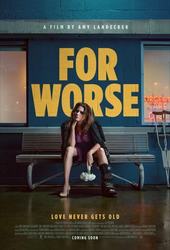 Three Rivers Film Festival: "For Worse"