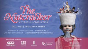 Ballet Austin's 63rd Annual Production of The Nutcracker