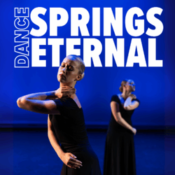 U of A School of Dance: Dance Springs Eternal