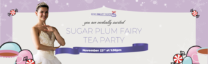 Sugar Plum Fairy Tea Party