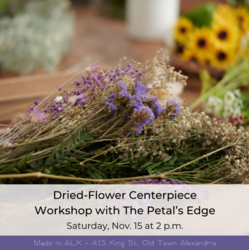 Dried Centerpiece Workshop with The Petal's Edge
