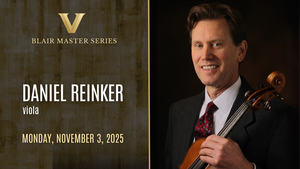 Blair Master Series: Daniel Reinker, viola