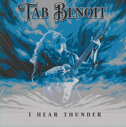 Tab Benoit: I Hear Thunder Tour 2025