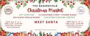 The Bakersfield Christmas Market @ Kern County Museum