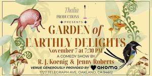 Garden of Earthly Delights: Comedy at Akoma