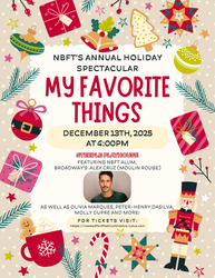MY FAVORITE THINGS - NBFTs Annual Holiday Spectacular