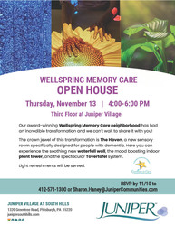 You're Invited! Juniper Village at South Hills Wellspring Memory Care Open House!