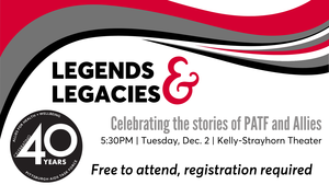 Legends & Legacies: Celebrating the stories of PATF and Allies