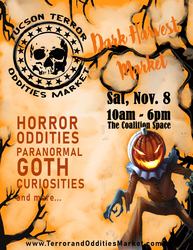 The Tucson Terror & Oddities Dark Harvest Market