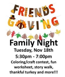 Friendsgiving Family Night - FREE event
