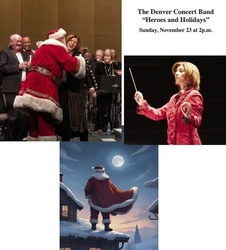 The Denver Concert Band - “Heroes and Holidays”