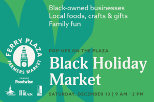 Pop-Ups on the Plaza: Black Holiday Market