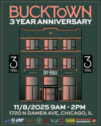 Ivy Hall Bucktown 3 Year Anniversary Celebration!