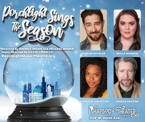 “Porchlight Sings the Season,” Dec. 8 & 9 at The Rhapsody Theater