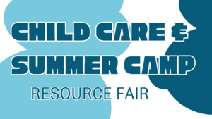 Child Care & Summer Camp Resource Fair at Oak Creek Public Library