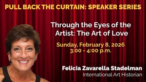 "Pull Back the Curtain" Speaker Series: Through The Eyes of The Artist