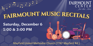 Fairmount Music Recital - 3PM
