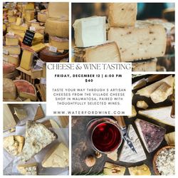 Cheese & Wine: A Seated Educational Seminar with the Village Cheese Shop