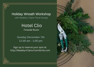 Holiday Wreath Workshop at Hotel Clio