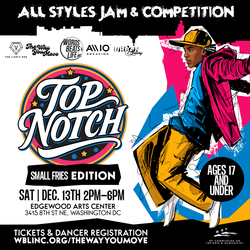TOP NOTCH: Small Fries Edition - all styles dance jam and competition