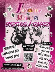 Jasmine and Mercy's Birthday Rager