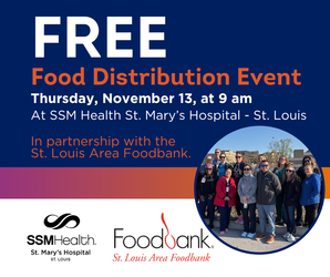 SSM Health St. Mary's Hospital - St. Louis Food Distribution Event