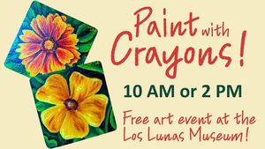 Paint with Crayons! Free Art Workshop