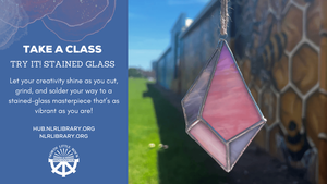 Class: Stained Glass - Try It! at the Innovation Hub Makerspace, North Little Rock