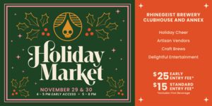 Hoppy Holiday Market at Rhinegeist Brewery!