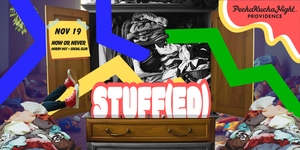 PechaKucha Night PVD #194 - Stuff(ed)