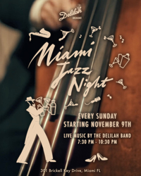 Sunday Jazz Nights Debut at Delilah Miami, November 9