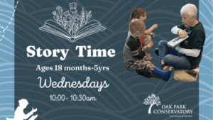 Story Time with The Friends of the Oak Park Conservatory