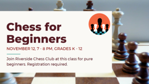 Chess for Beginners - Grades K - 12