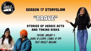 StorySlam: Brave 1/6