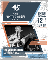 HVS Conservatory 2025 Winter Showcase at The Village Studios