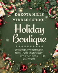 Dakota Hills Middle School Holiday Boutique