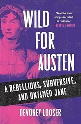 Live event - Devoney Looser discusses Wild for Austen