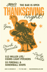 Mac’s Wood Grilled is Open Thanksgiving Night!