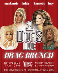 Divas Live Drag Brunch at the Newport Playhouse