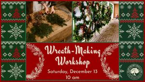 Wreath-Making Workshop