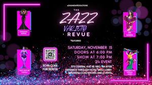 The Zazz Variety Revue