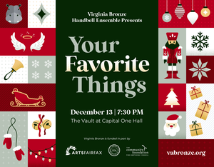Virginia Bronze Handbell Ensemble Presents: Your Favorite Things