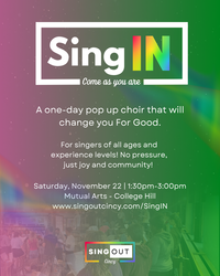 SingIN with SingOUT Cincy