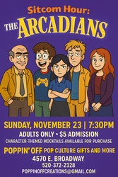 Sit-Com Hour with The Arcadians @ Poppin' Off