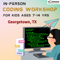 In-Person Free coding Workshop for Kids at Georgetown, TX (7-14)
